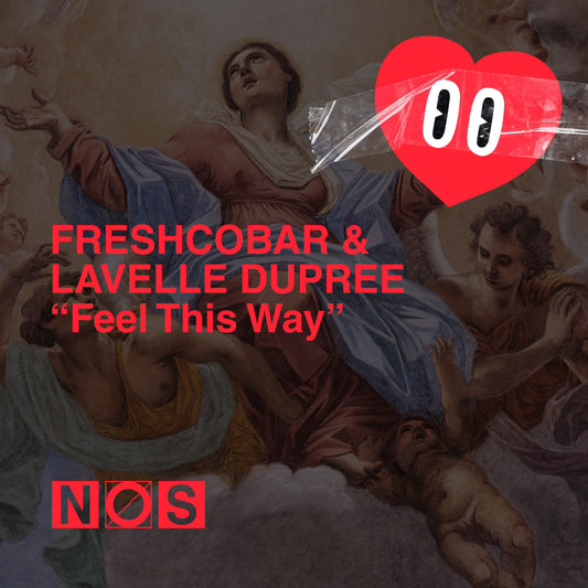 NOS008 - Freshcobar & Lavelle Dupree - Feel This Way High Quality WAV File