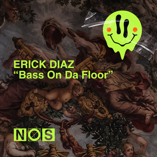 NOS009 - Erick Diaz - We Goin' Down - High Quality WAV File
